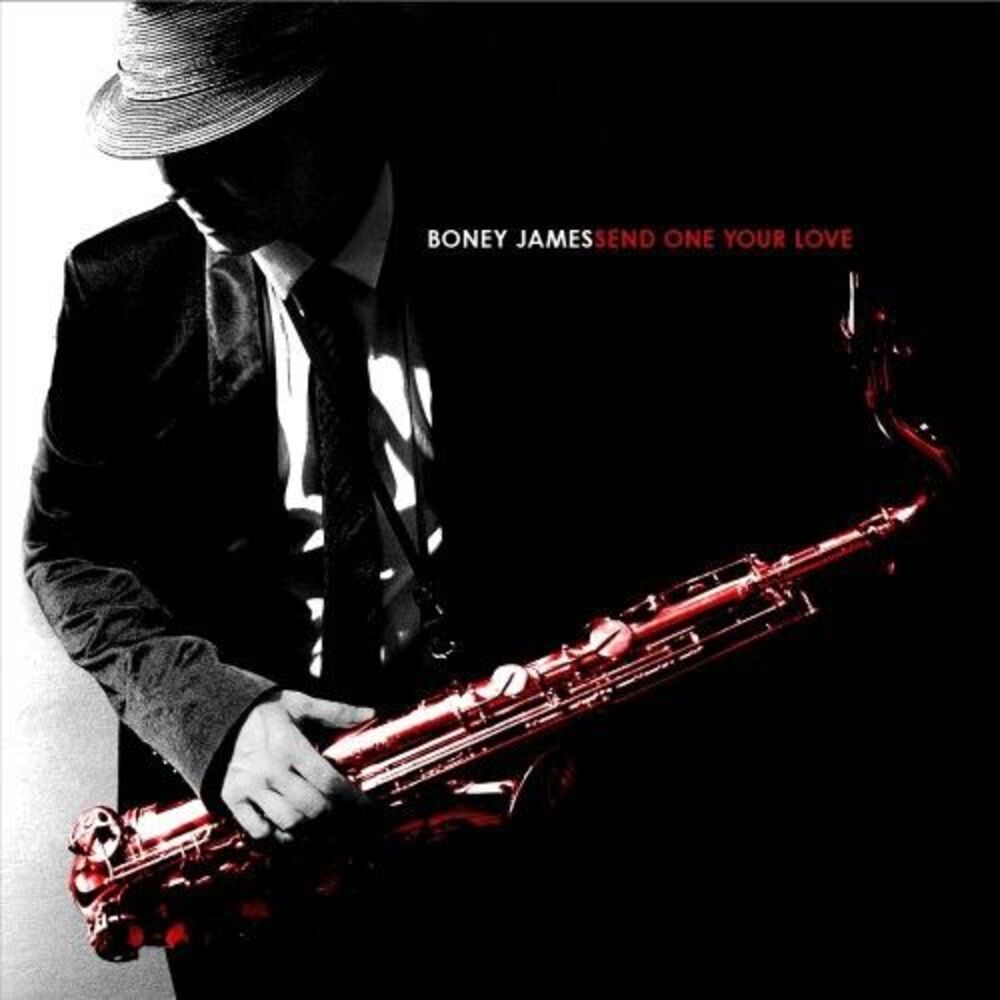 Boney James - Send One Your Love  CD